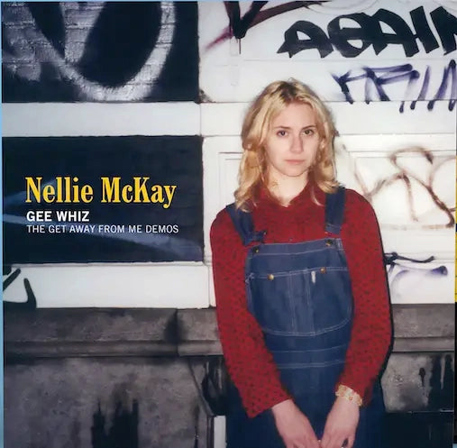 Nellie McKay - Gee Whiz: The Get Away From Me Demos (Preorder 07/02/25)