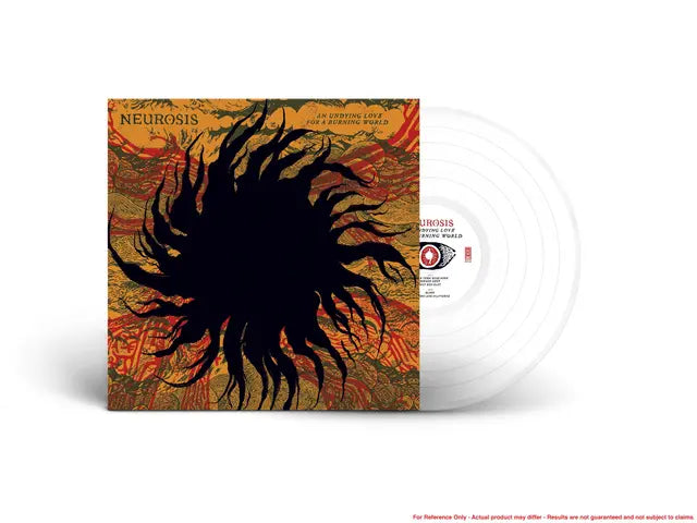 Neurosis - An Undying Love For A Burning World (Preorder 15/05/26)