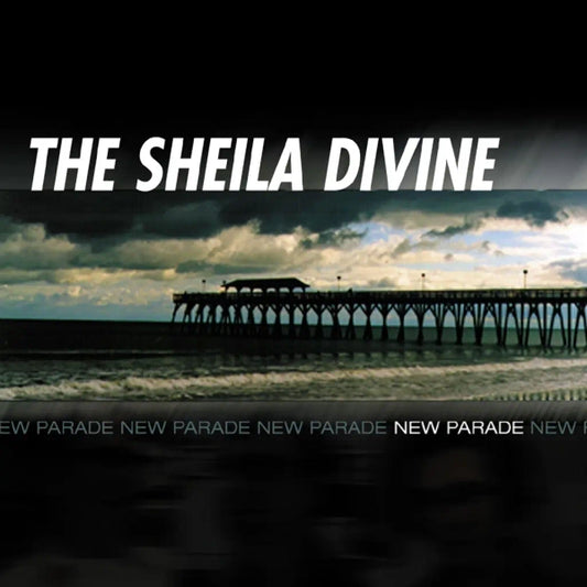 Sheila Divine - New Parade (Preorder 17/01/25)