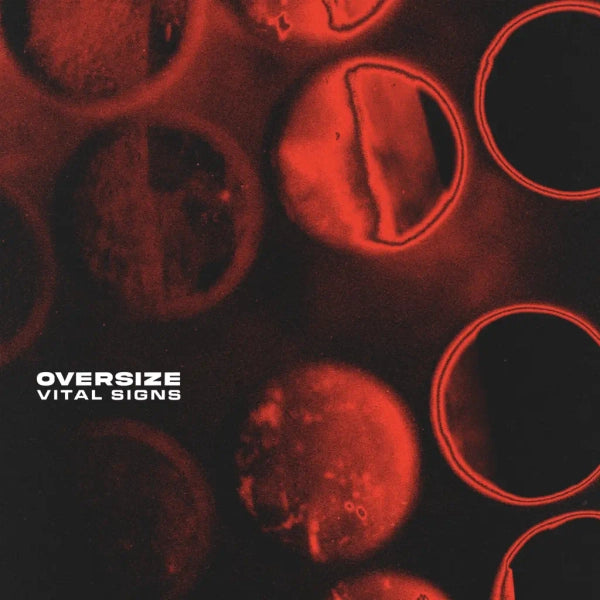 Oversize - Vital Signs (Preorder 28/02/25)