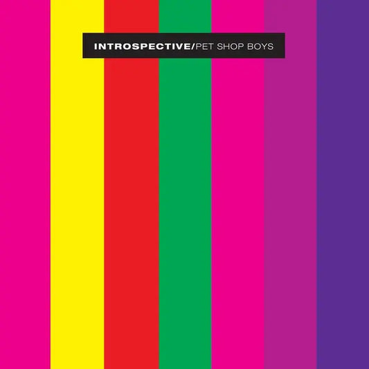 Pet Shop Boys - Introspective (Preorder 01/08/25)