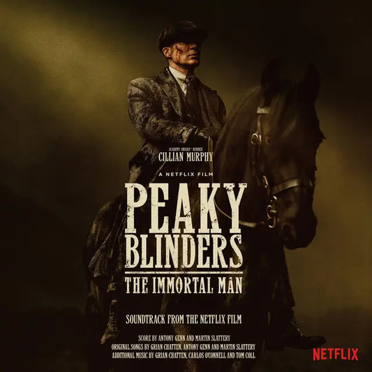 Antony Genn, Martin Slattery - Peaky Blinders: The Immortal Man (Soundtrack from the Netflix Film) (Preorder 15/05/26)