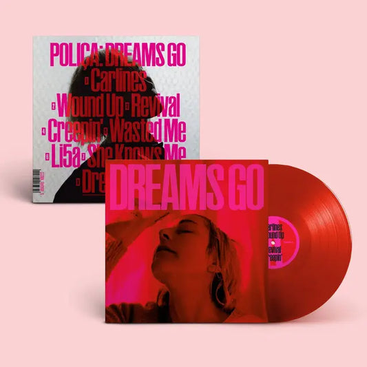 POLIÇA - Dreams Go (Preorder 17/10/25)