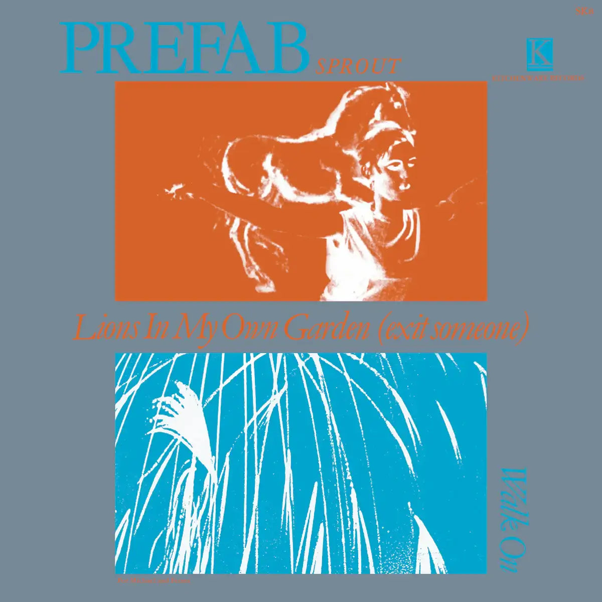 Prefab Sprout - Lions In My Garden