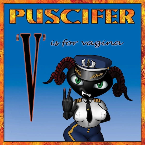 Puscifer - V Is For Vagina - The Vault Collective ltd