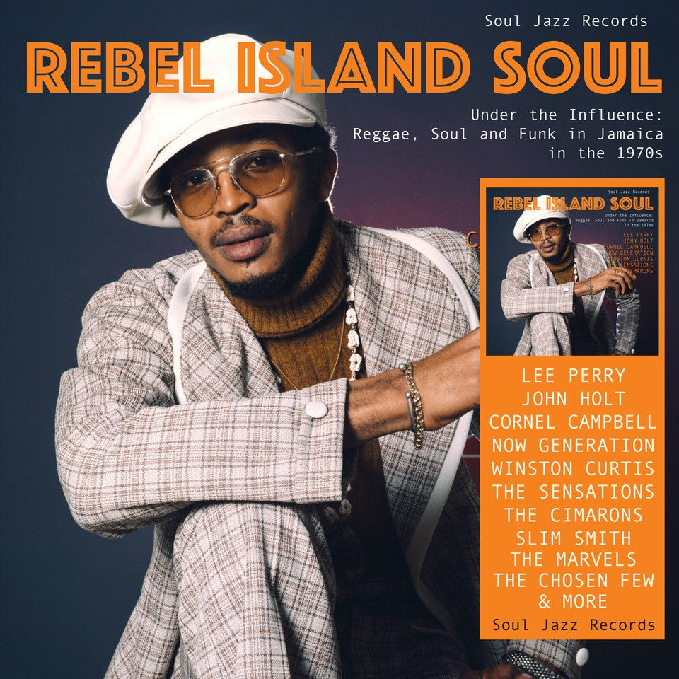 Soul Jazz Records Presents - Rebel Island Soul (Preorder 15/05/26)