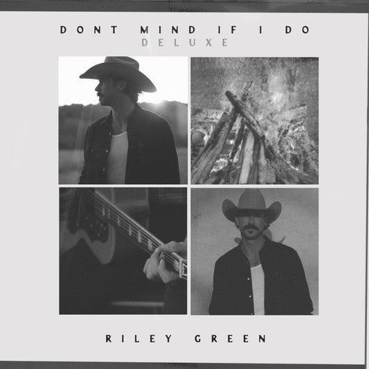 Riley Green - Don't Mind If I Do (Deluxe) Preorder 28/11/25