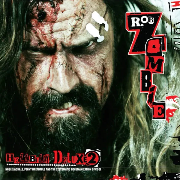 Rob Zombie - Hellbilly Deluxe 2: Noble Jackals… (Preorder 08/11/24)