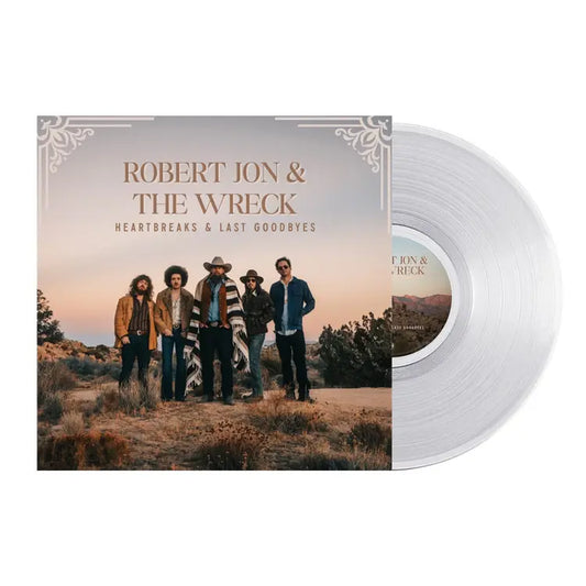 Robert Jon & the Wreck - Heartbreaks &amp; Last Goodbyes (Preorder 22/08/25)