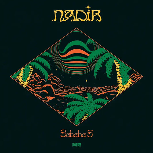 Sababa 5 - Nadir (Preorder 04/07/25)