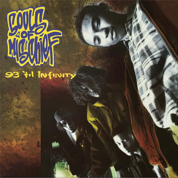 Souls of Mischief - 93 'Til Infinity (Preorder 09/02/24)