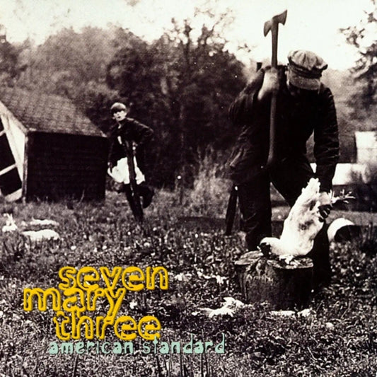 Seven Mary Three - American Standard (Preorder 24/01/25)