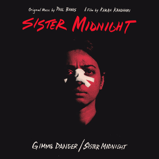 Paul Banks - Gimme Danger / Sister Midnight (Preorder 05/09/25)