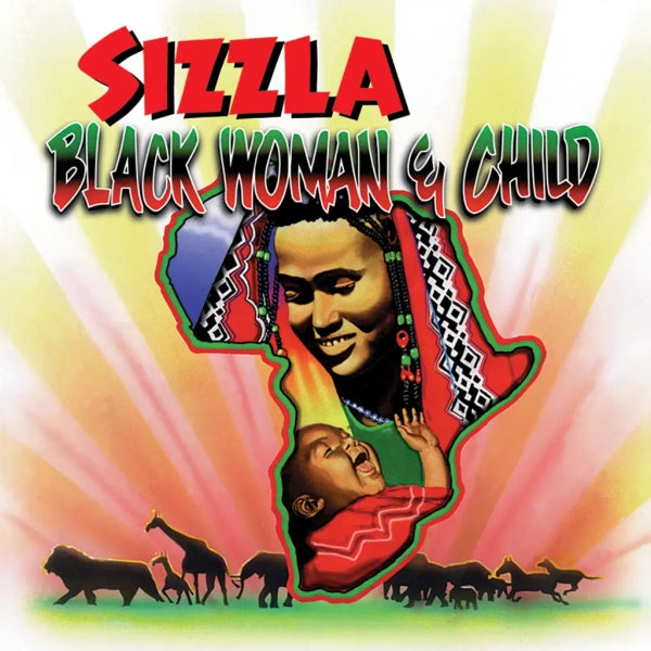 Sizzla - Black Woman and Child (Preorder 01/11/24)