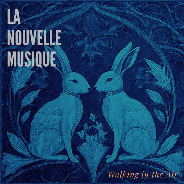 La Nouvelle Musique - Walking In The Air / Face Of A Saint (Preorder 28/11/25)