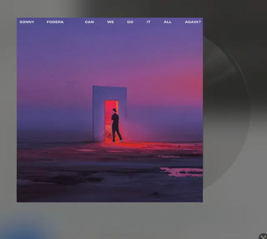 Sonny Fodera - can we do it all again? (Preorder 12/06/26)