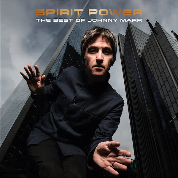 Johnny Marr - Spirit Power: The Best of Johnny Marr (Preorder 03/11/23) - The Vault Collective ltd