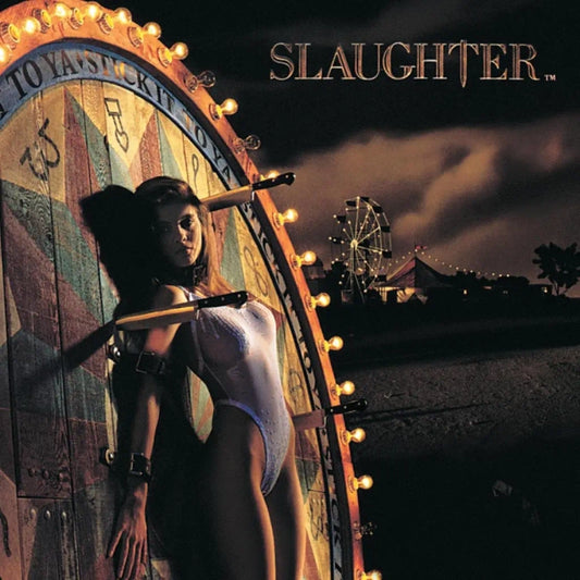 Slaughter - Stick It To Ya (Preorder 13/12/24)