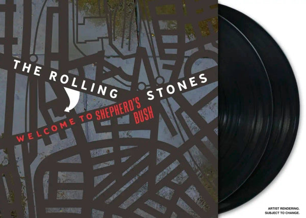 The Rolling Stones - Welcome to Shephard's Bush (Preorder 06/12/24)