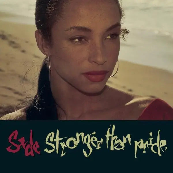 Sade - Stronger Than Pride (Preorder 21/06/24)