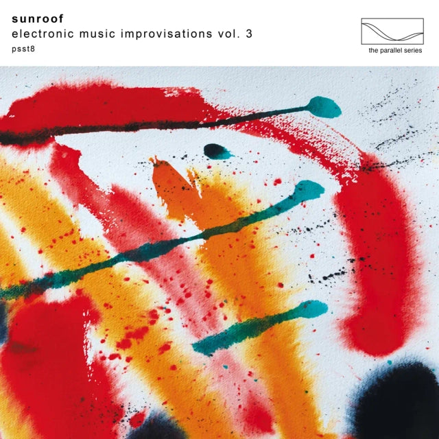 Sunroof - Electronic Music Improvisations Vol.3 (Preorder 29/11/24)