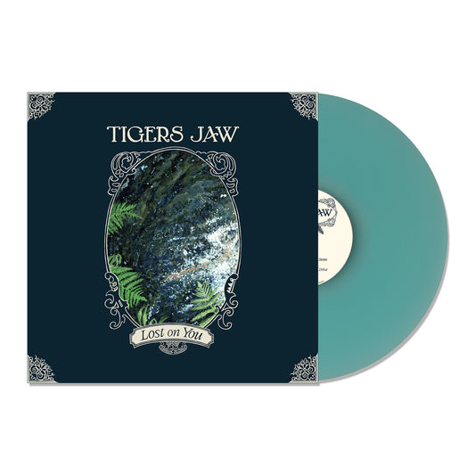 Tigers Jaw - Lost on You (Preorder 27/03/26)