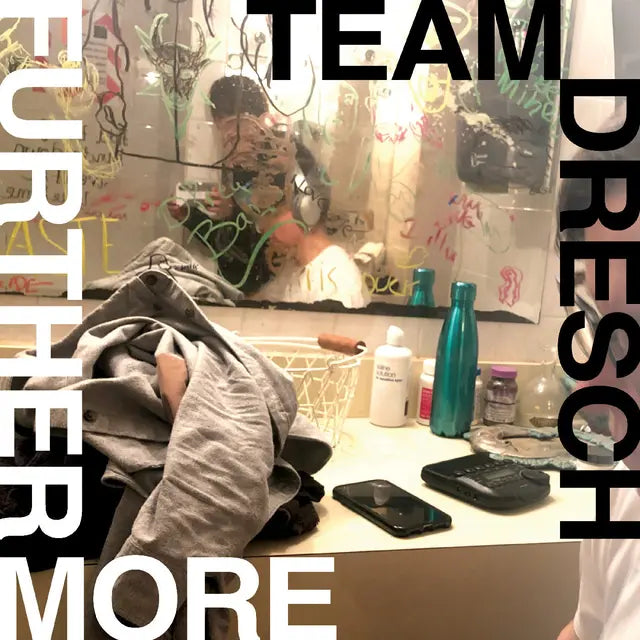 Team Dresch - Furthermore (Preorder 18/09/26)