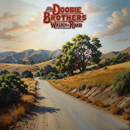 The Doobie Brothers - Walk This Road (Preorder 06/06/25)