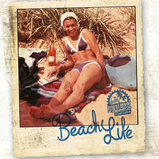 The Dualers - Beach Life (Preorder 21/11/25)