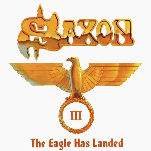 Saxon - The Eagle Has Landed, Pt. 3 (Live)(Preorder 26/01/24)