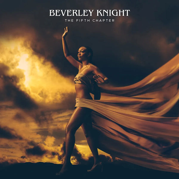 Beverley Knight - The Fifth Chapter - The Vault Collective ltd