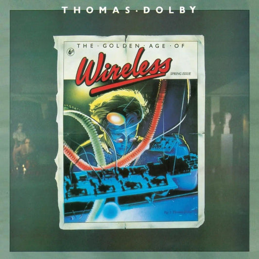 Thomas Dolby - The Golden Age Of Wireless (Preorder 29/11/24)