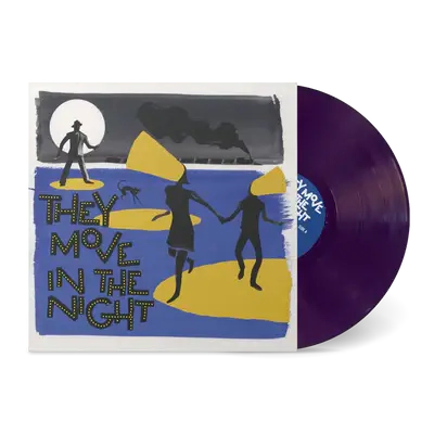 Various Artists - They Move In The Night (Preorder 08/03/24)