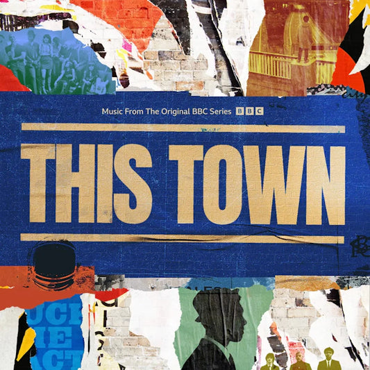 Various Artists - This Town (Music From The Original BBC Series) (Preorder 26/04/24)