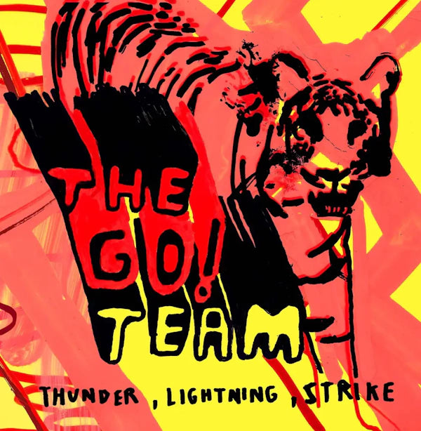 The Go! Team - Thunder, Lightning, Strike (Preorder 13/09/24)