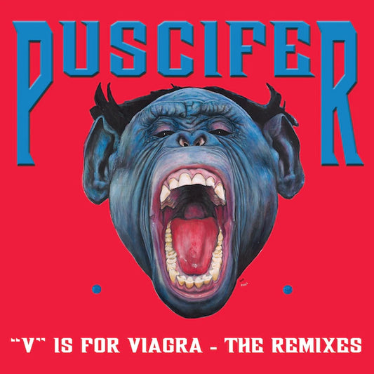 Puscifer - V Is For Viagra– The Remixes - The Vault Collective ltd