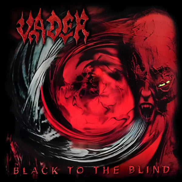 Vader - Black To The Blind  (Preorder 14/03/25)