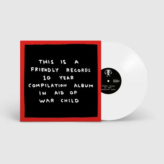 Various Artists - Friendly Recordings x War Child (Preorder 28/08/26)