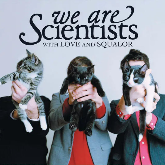 We Are Scientists - With Love And Squalor (Preorder 10/10/25)