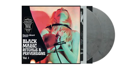 Electric Wizard - BLACK MAGIC RITUALS & PERVERSIONS VOL. 1 (Preorder 02/05/25)