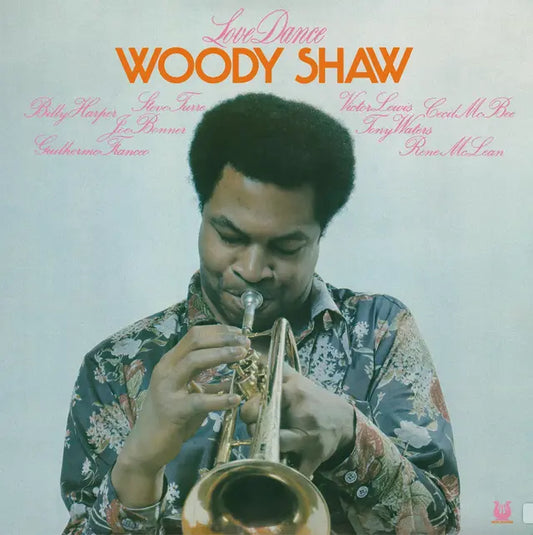 Woody Shaw - Love Dance (Preorder 23/01/26)