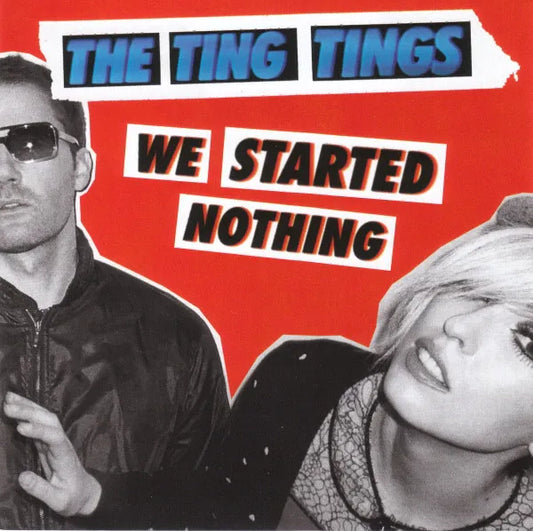 Ting Tings - We Started Nothing (Preorder 16/02/24)