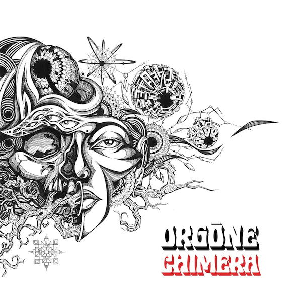 Orgone - Chimera (Preorder 09/02/24)