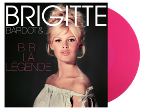 Brigitte Bardot - B.B La Legende (Preorder 02/02/24)