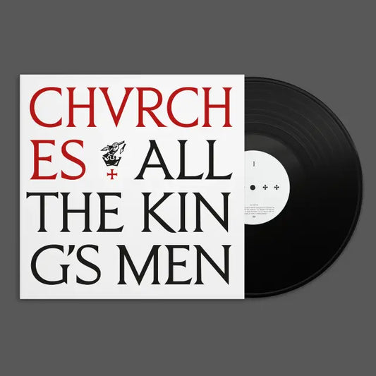 CHVRCHES - All The King's Men (Preorder 22/01/27)