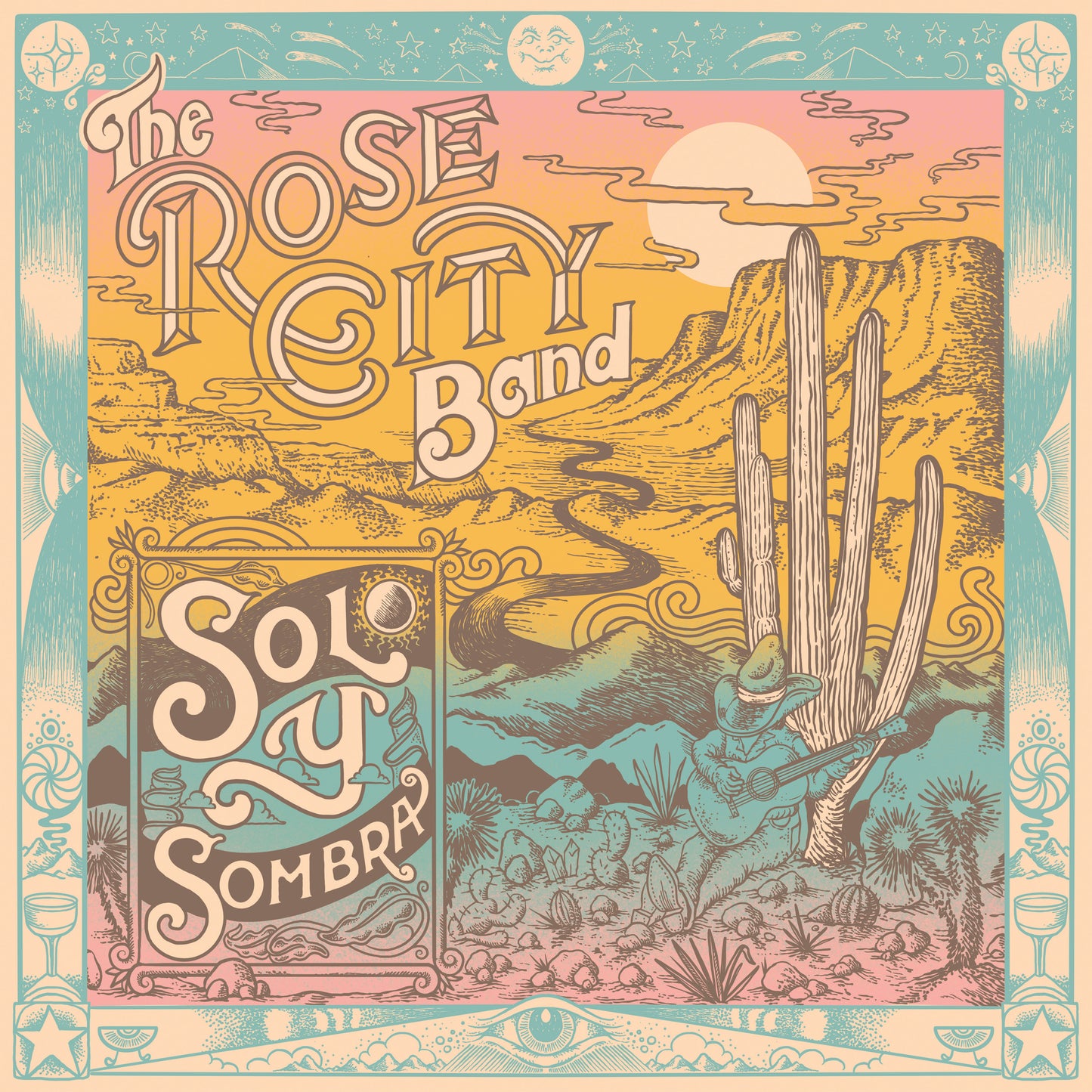 Rose City Band - Sol Y Sombra (Preorder 24/01/25)