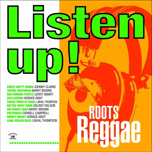 Various Artists - Listen Up! Roots Reggae