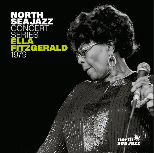 Ella Fitzgerald - North Sea Jazz Concert Series (Preorder 01/12/23)