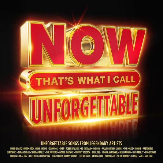 Various Artists - NOW That’s What I Call Unforgettable (Preorder 26/01/24)