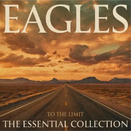 The Eagles - To The Limit (Preorder 12/04/24)